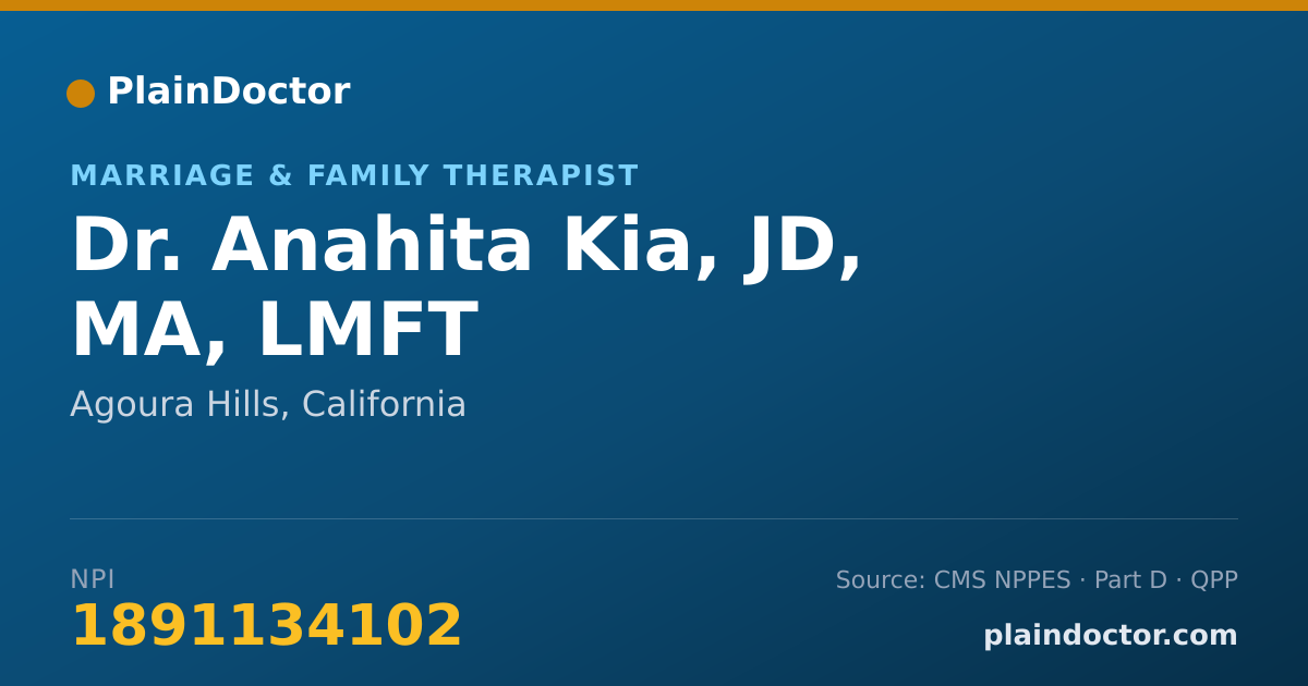 Shareable card for Anahita Kia, JD, MA, LMFT - Marriage & Family Therapist, Agoura Hills, CA