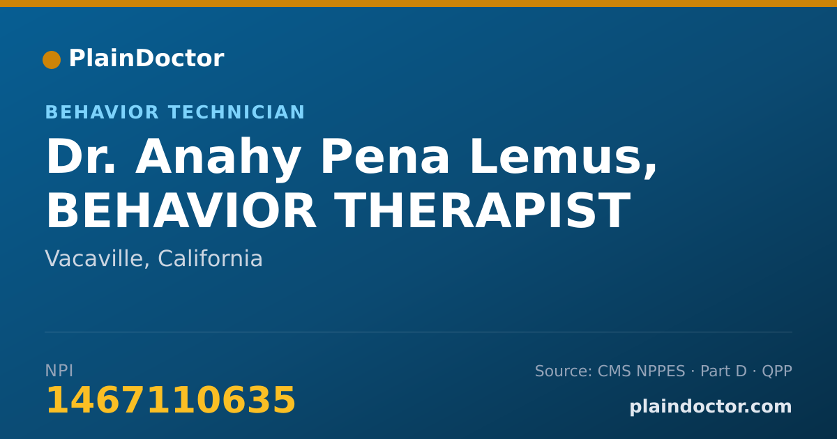 Shareable card for Anahy Pena Lemus, BEHAVIOR THERAPIST - Behavior Technician, Vacaville, CA