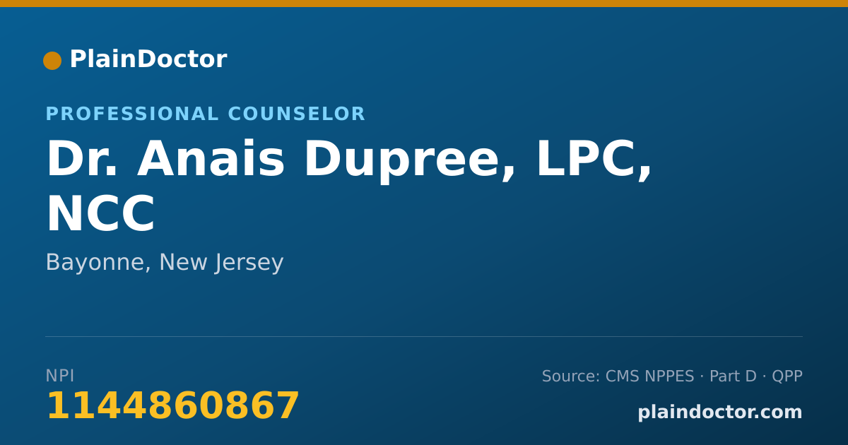 Shareable card for Anais Dupree, LPC, NCC - Professional Counselor, Bayonne, NJ