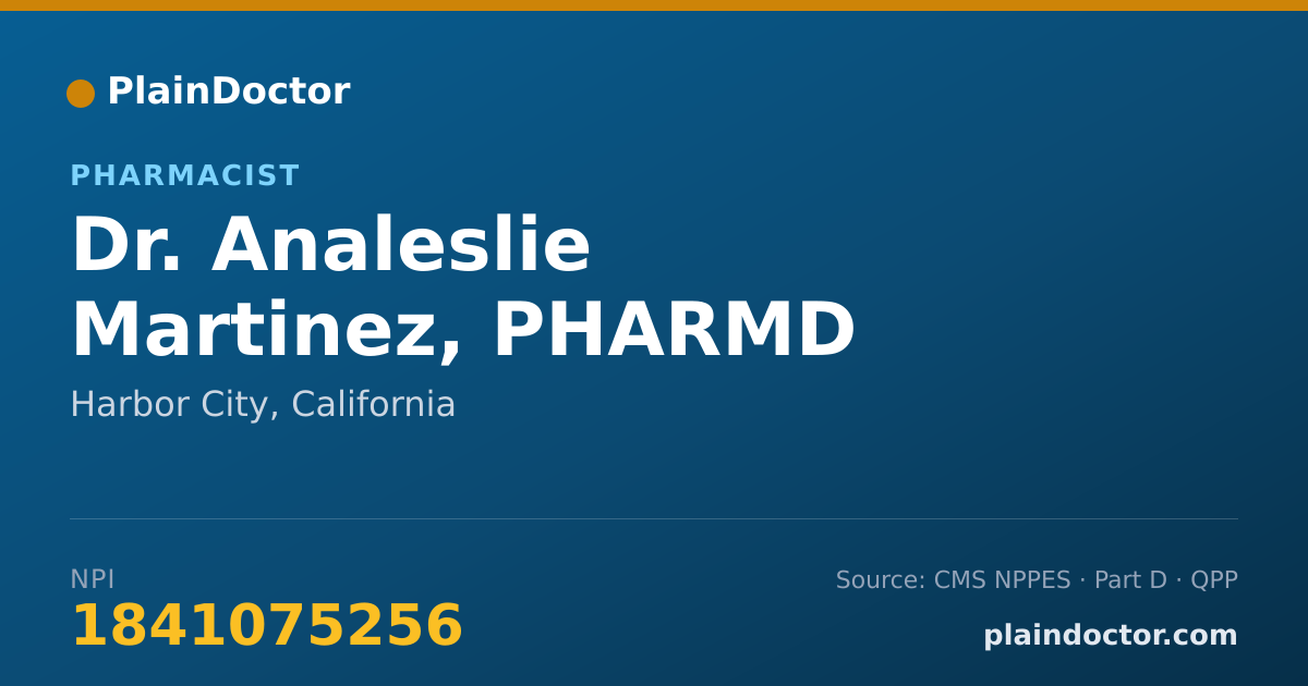 Shareable card for Analeslie Martinez, PHARMD - Pharmacist, Harbor City, CA
