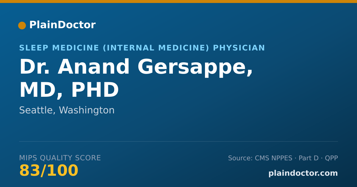 Shareable card for Anand Gersappe, MD, PHD - Sleep Medicine (Internal Medicine) Physician, Seattle, WA