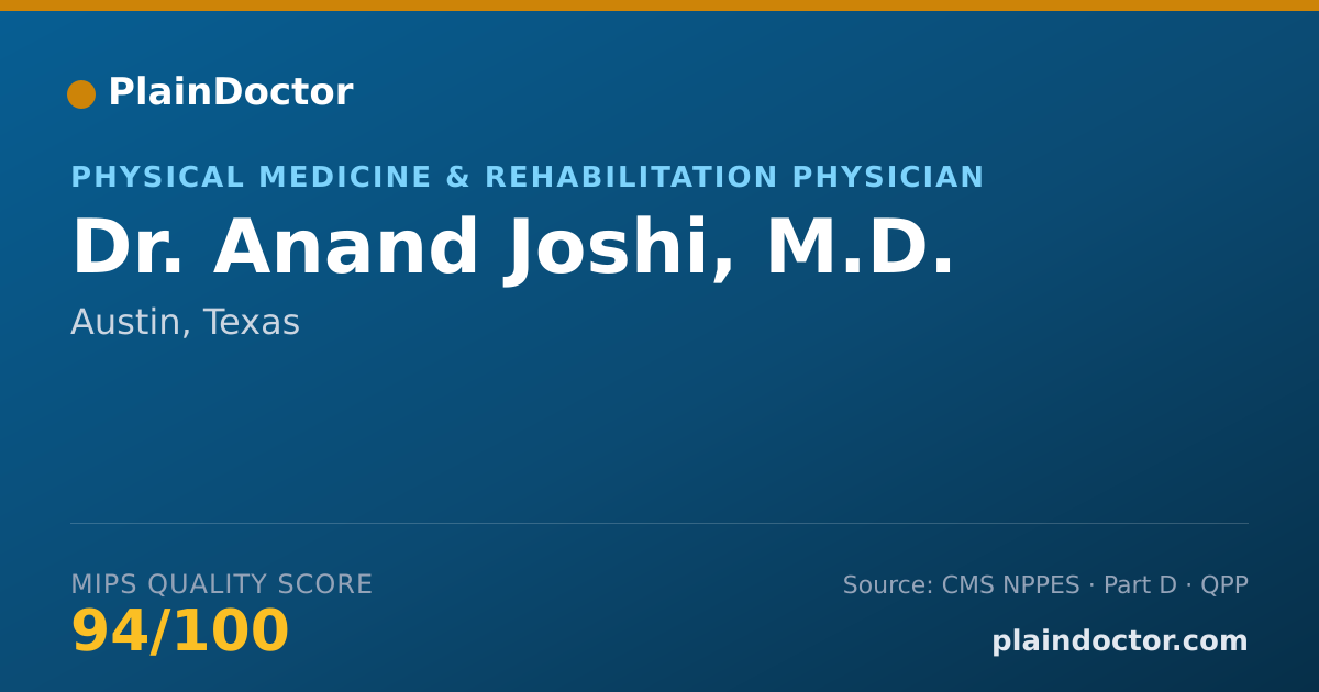 Shareable card for Anand Joshi, M.D. - Physical Medicine & Rehabilitation Physician, Austin, TX