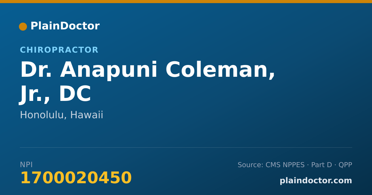 Shareable card for Anapuni Coleman, Jr., DC - Chiropractor, Honolulu, HI