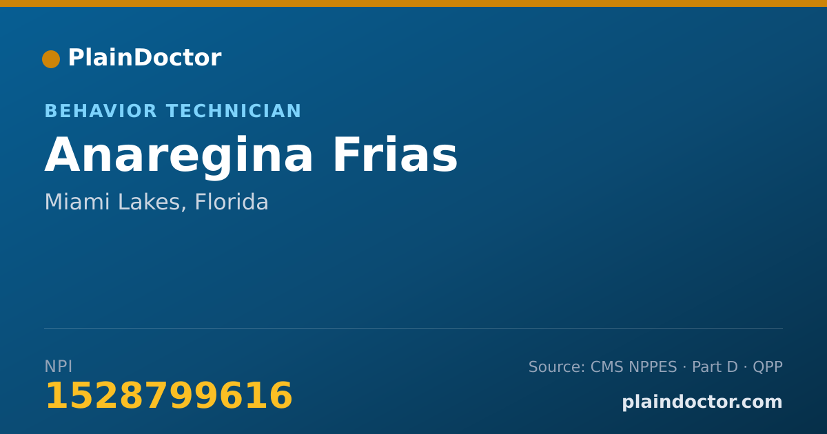 Shareable card for Anaregina Frias - Behavior Technician, Miami Lakes, FL