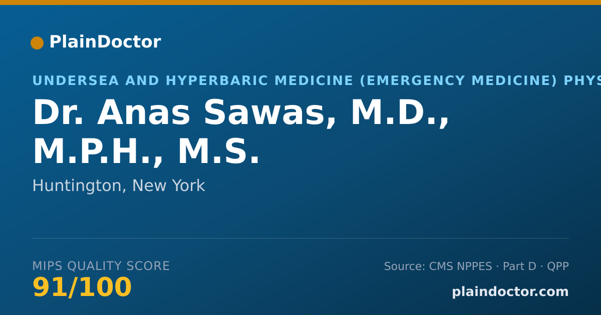 Shareable card for Anas Sawas, M.D., M.P.H., M.S. - Undersea and Hyperbaric Medicine (Emergency Medicine) Physician, Huntington, NY