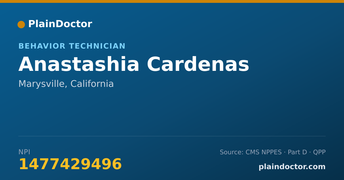 Shareable card for Anastashia Cardenas - Behavior Technician, Marysville, CA