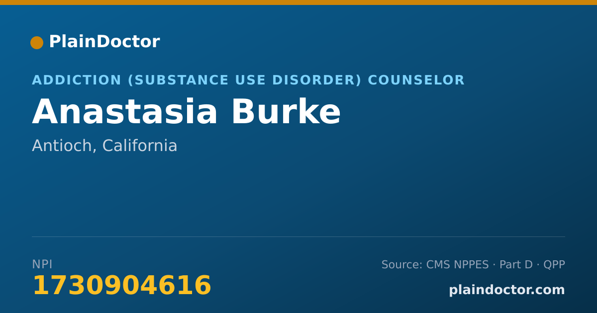 Shareable card for Anastasia Burke - Addiction (Substance Use Disorder) Counselor, Antioch, CA