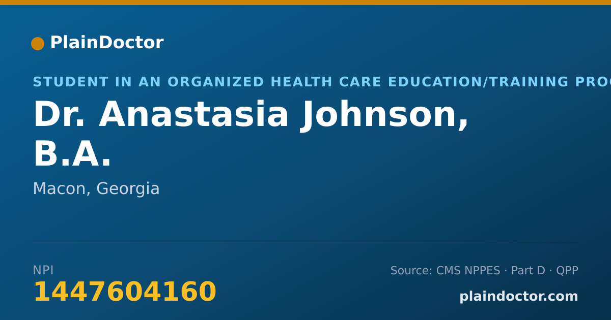 Shareable card for Anastasia Johnson, B.A. - Student in an Organized Health Care Education/Training Program, Macon, GA