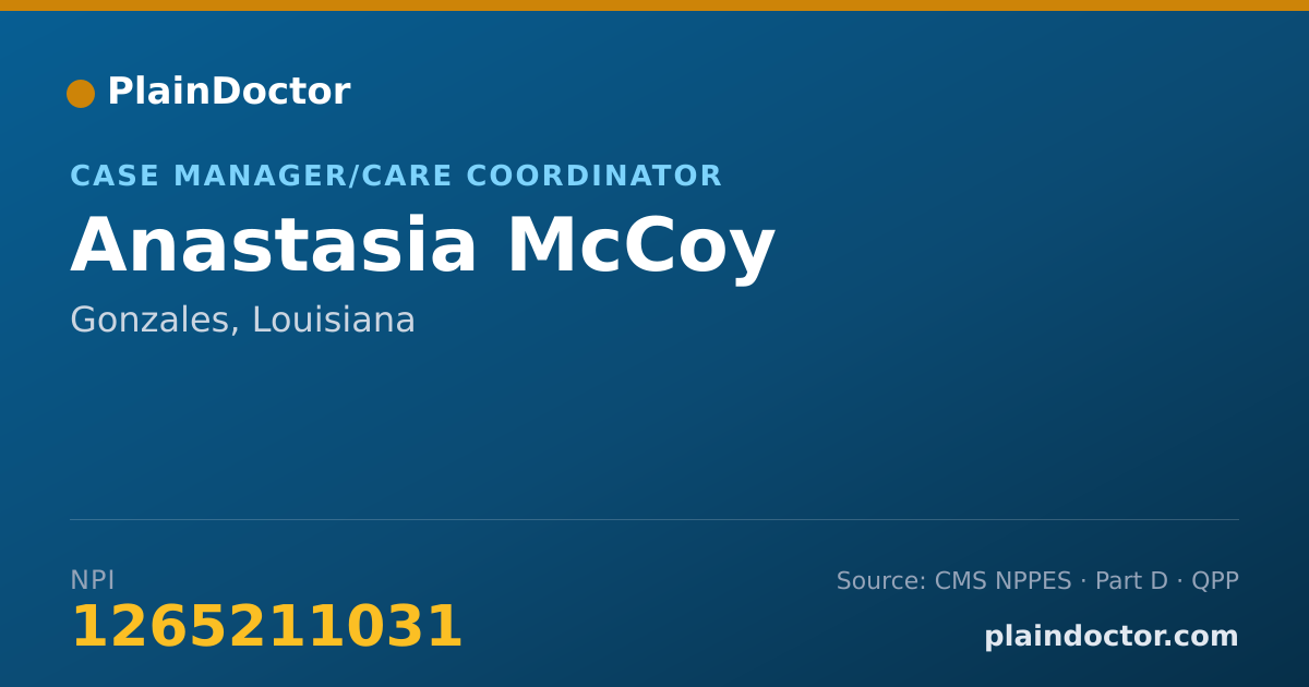 Shareable card for Anastasia McCoy - Case Manager/Care Coordinator, Gonzales, LA
