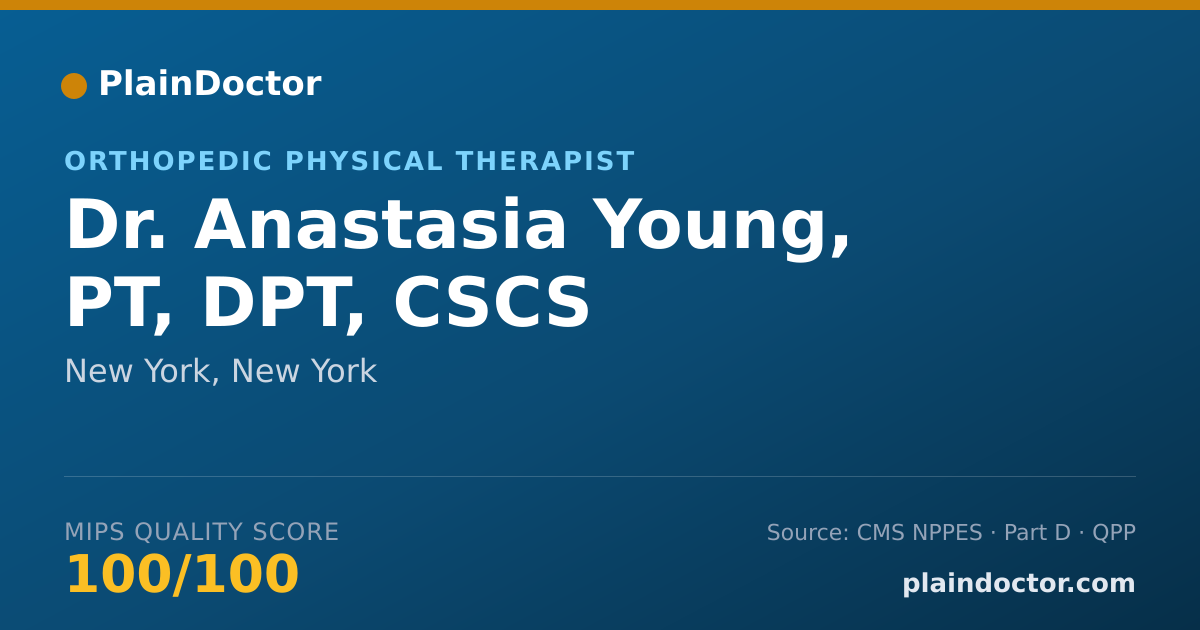 Shareable card for Anastasia Young, PT, DPT, CSCS - Orthopedic Physical Therapist, New York, NY