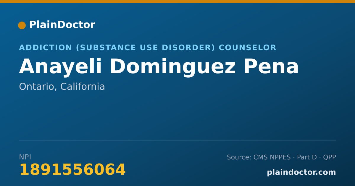 Shareable card for Anayeli Dominguez Pena - Addiction (Substance Use Disorder) Counselor, Ontario, CA