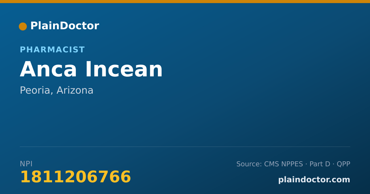 Shareable card for Anca Incean - Pharmacist, Peoria, AZ