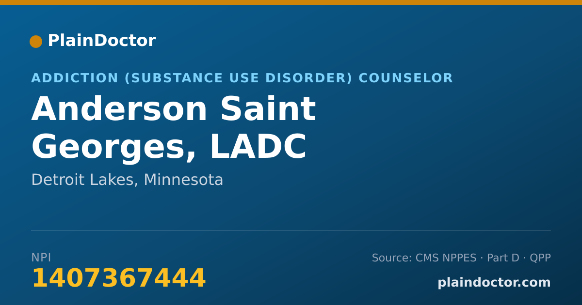 Shareable card for Anderson Saint Georges, LADC - Addiction (Substance Use Disorder) Counselor, Detroit Lakes, MN
