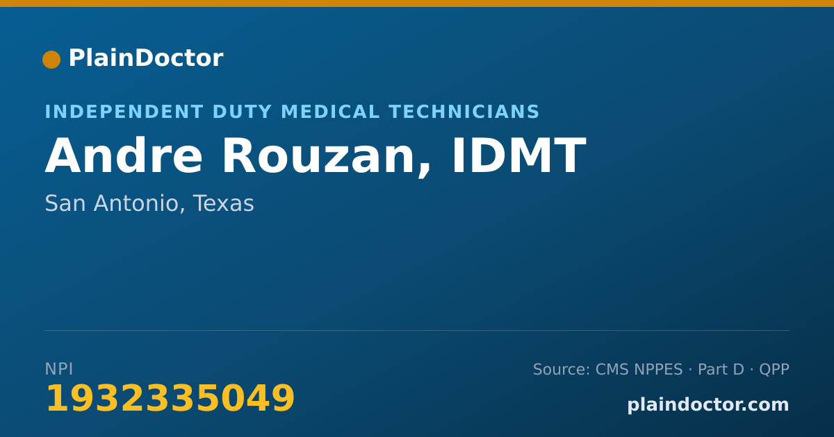 Shareable card for Andre Rouzan, IDMT - Independent Duty Medical Technicians, San Antonio, TX