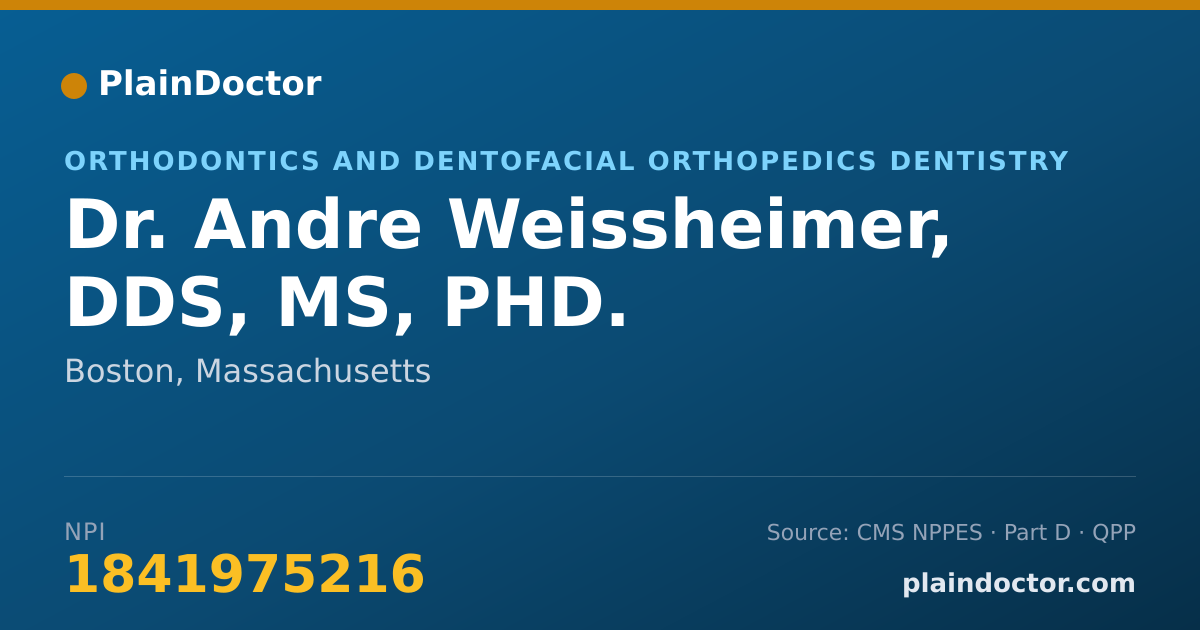 Shareable card for Andre Weissheimer, DDS, MS, PHD. - Orthodontics and Dentofacial Orthopedics Dentistry, Boston, MA