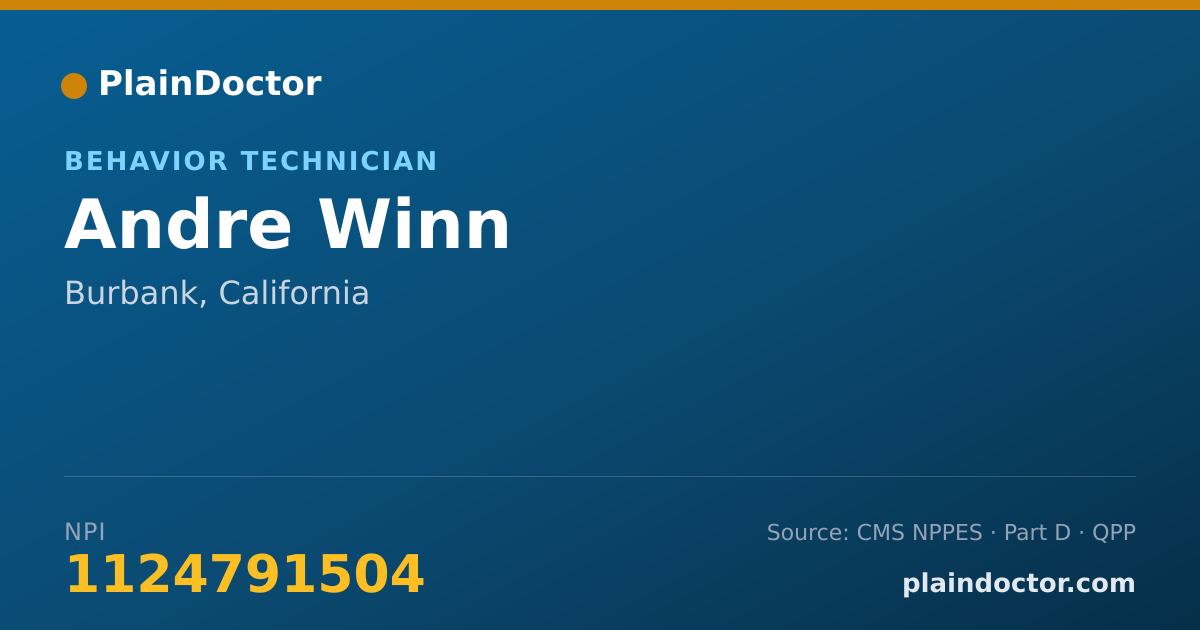 Shareable card for Andre Winn - Behavior Technician, Burbank, CA