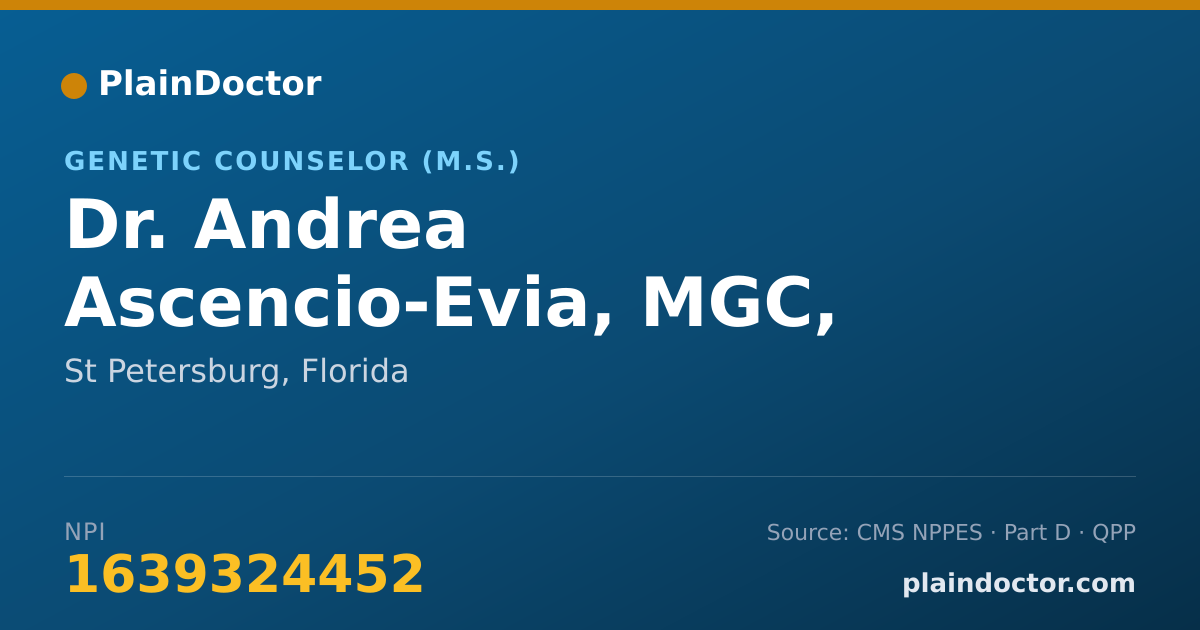 Shareable card for Andrea Ascencio-Evia, MGC, CGC - Genetic Counselor (M.S.), St Petersburg, FL