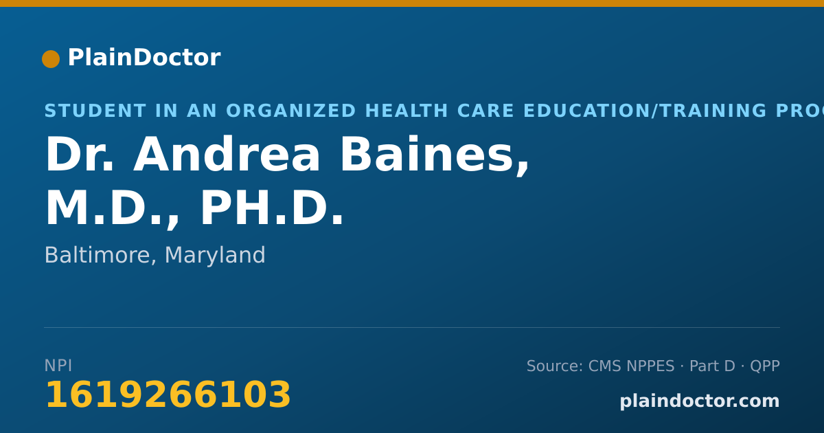 Shareable card for Andrea Baines, M.D., PH.D. - Student in an Organized Health Care Education/Training Program, Baltimore, MD
