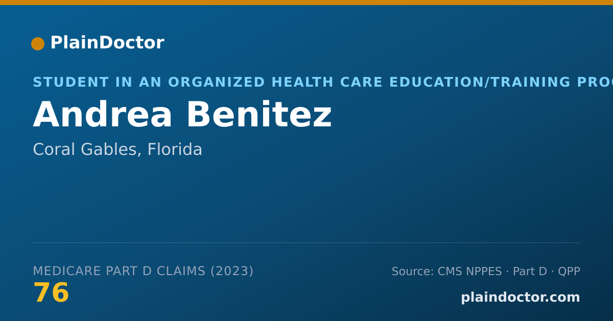 Shareable card for Andrea Benitez - Student in an Organized Health Care Education/Training Program, Coral Gables, FL