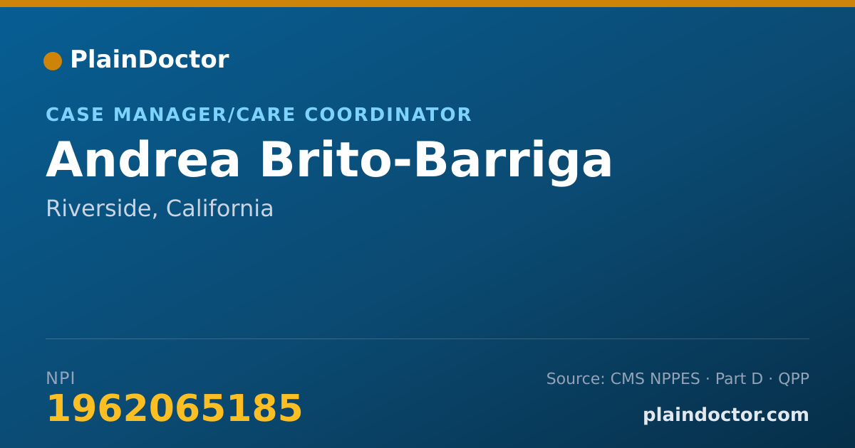 Shareable card for Andrea Brito-Barriga - Case Manager/Care Coordinator, Riverside, CA