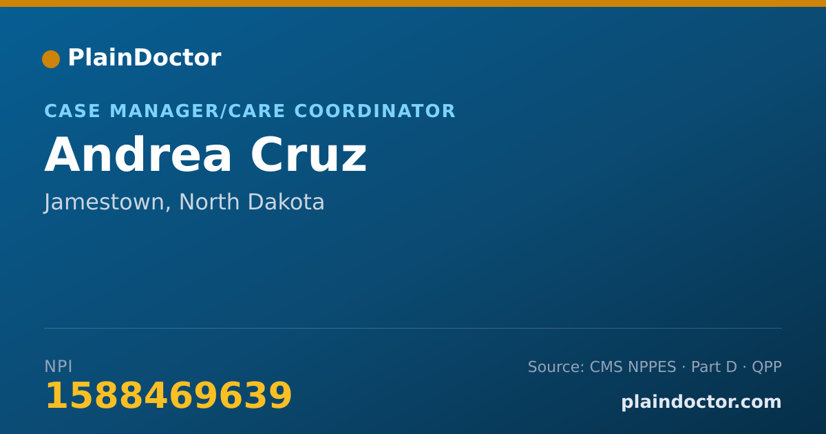 Shareable card for Andrea Cruz - Case Manager/Care Coordinator, Jamestown, ND
