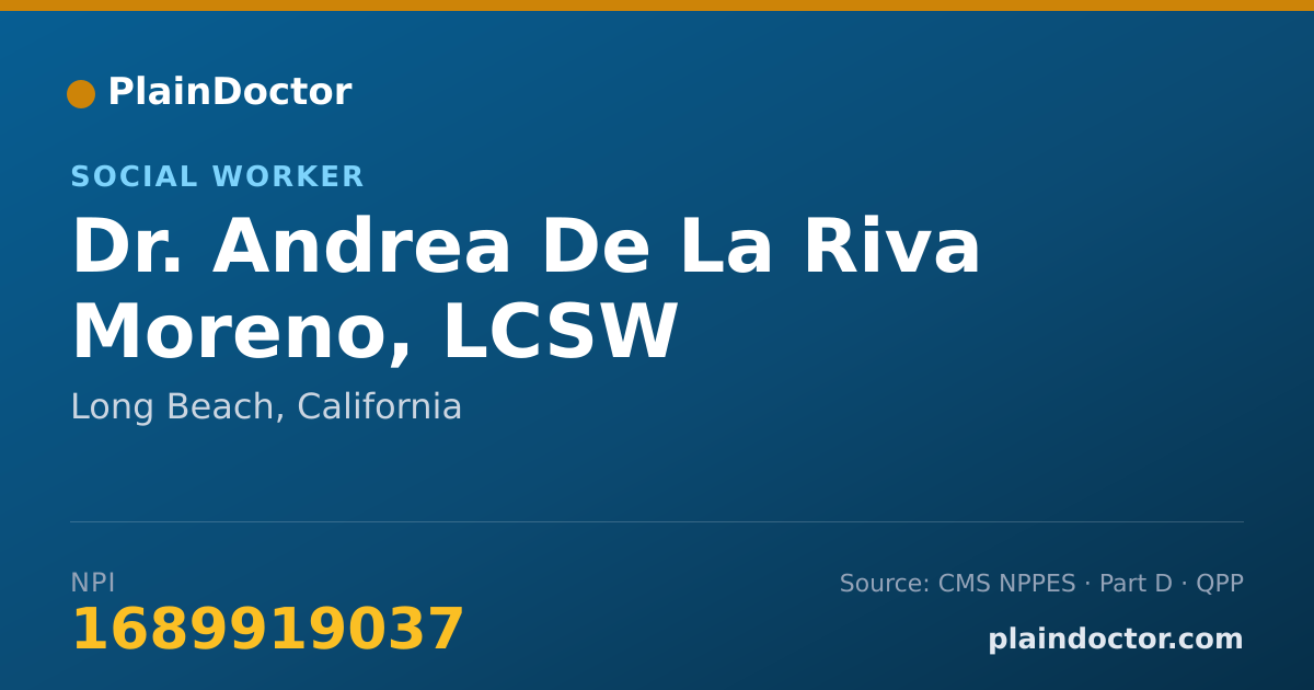 Shareable card for Andrea De La Riva Moreno, LCSW - Social Worker, Long Beach, CA