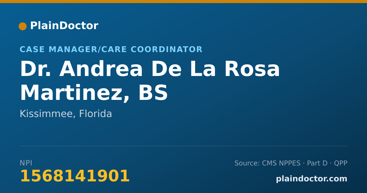 Shareable card for Andrea De La Rosa Martinez, BS - Case Manager/Care Coordinator, Kissimmee, FL