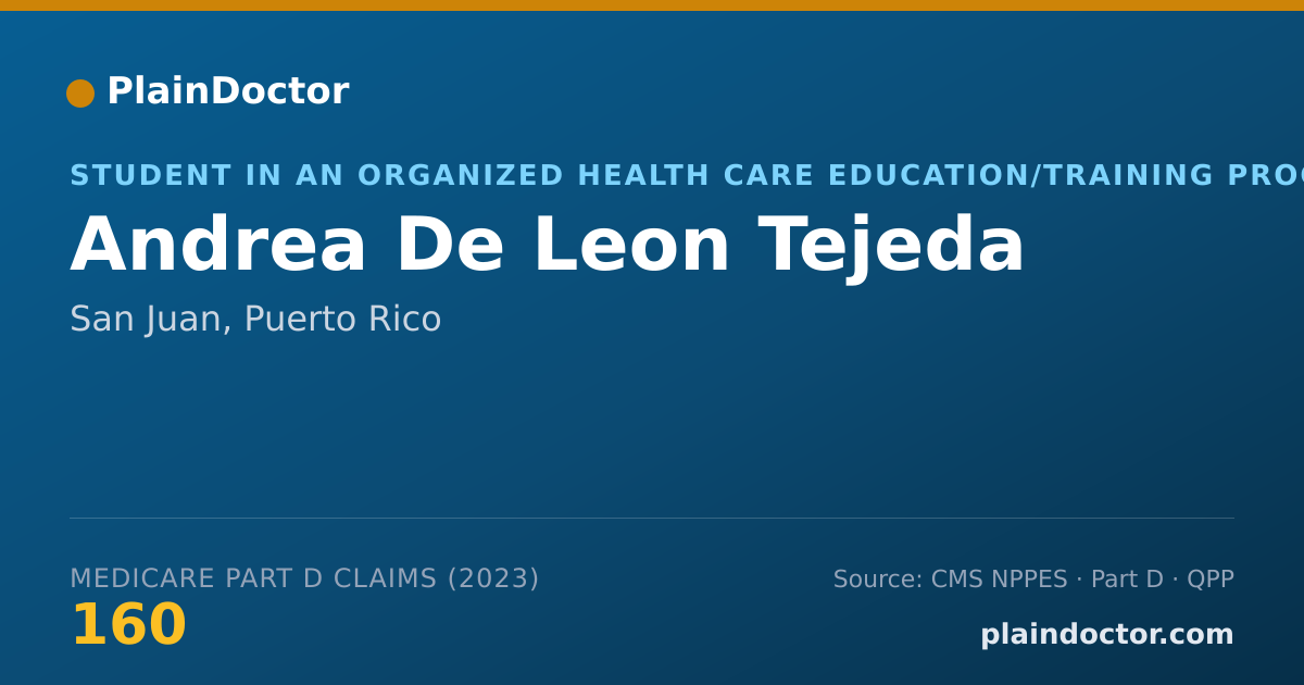 Shareable card for Andrea De Leon Tejeda - Student in an Organized Health Care Education/Training Program, San Juan, PR