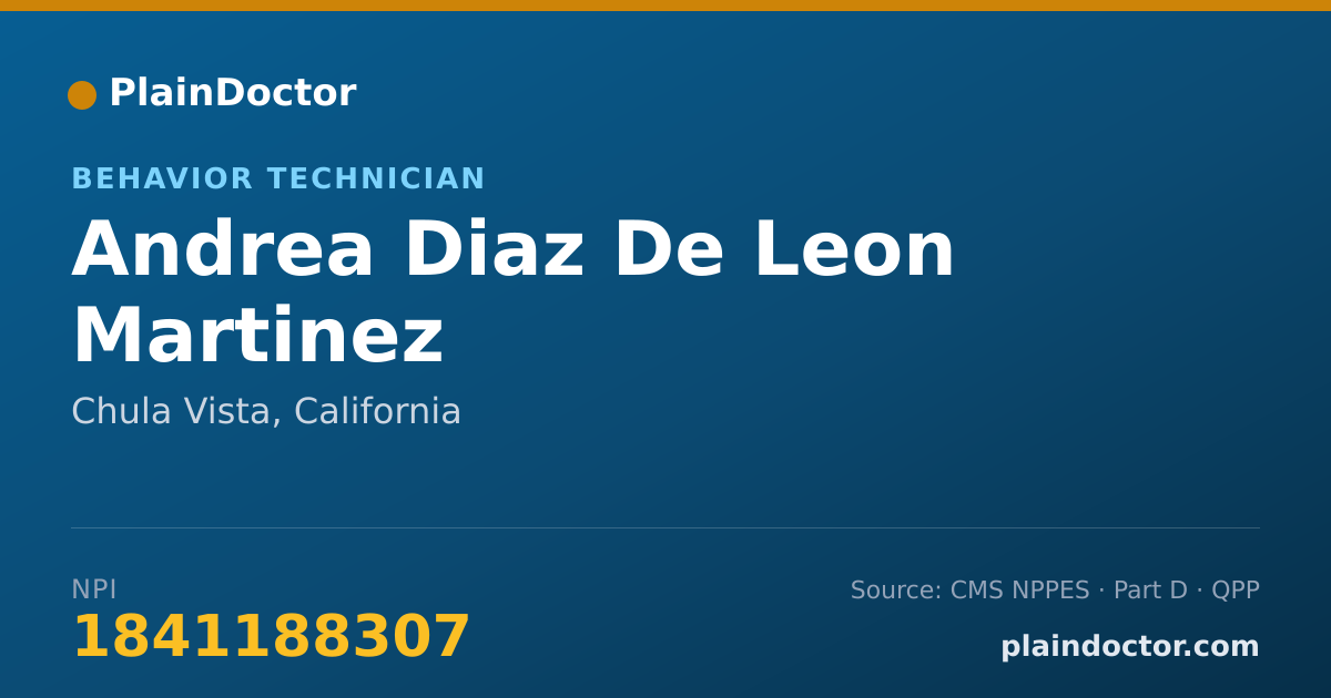 Shareable card for Andrea Diaz De Leon Martinez - Behavior Technician, Chula Vista, CA
