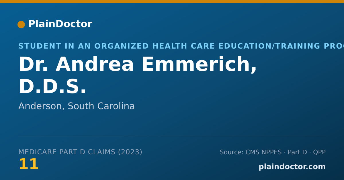 Shareable card for Andrea Emmerich, D.D.S. - Student in an Organized Health Care Education/Training Program, Anderson, SC