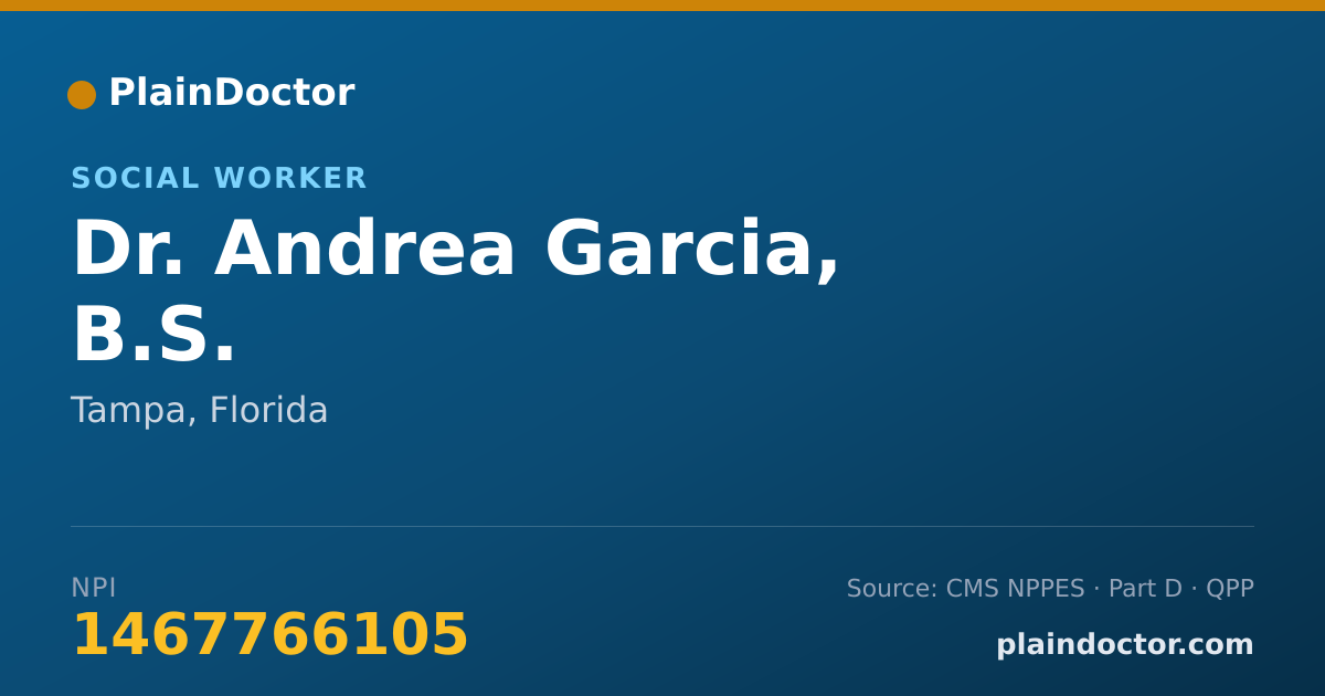 Shareable card for Andrea Garcia, B.S. - Social Worker, Tampa, FL