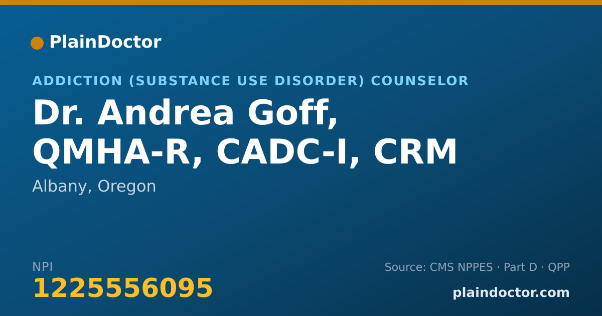 Shareable card for Andrea Goff, QMHA-R, CADC-I, CRM - Addiction (Substance Use Disorder) Counselor, Albany, OR