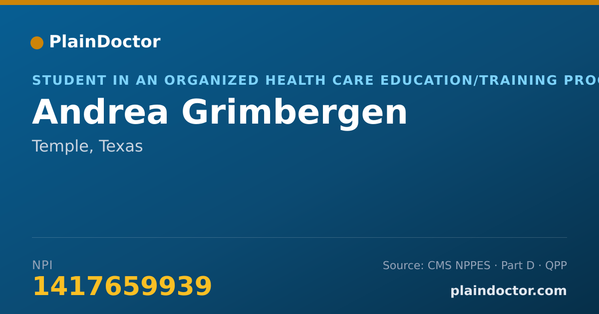 Shareable card for Andrea Grimbergen - Student in an Organized Health Care Education/Training Program, Temple, TX