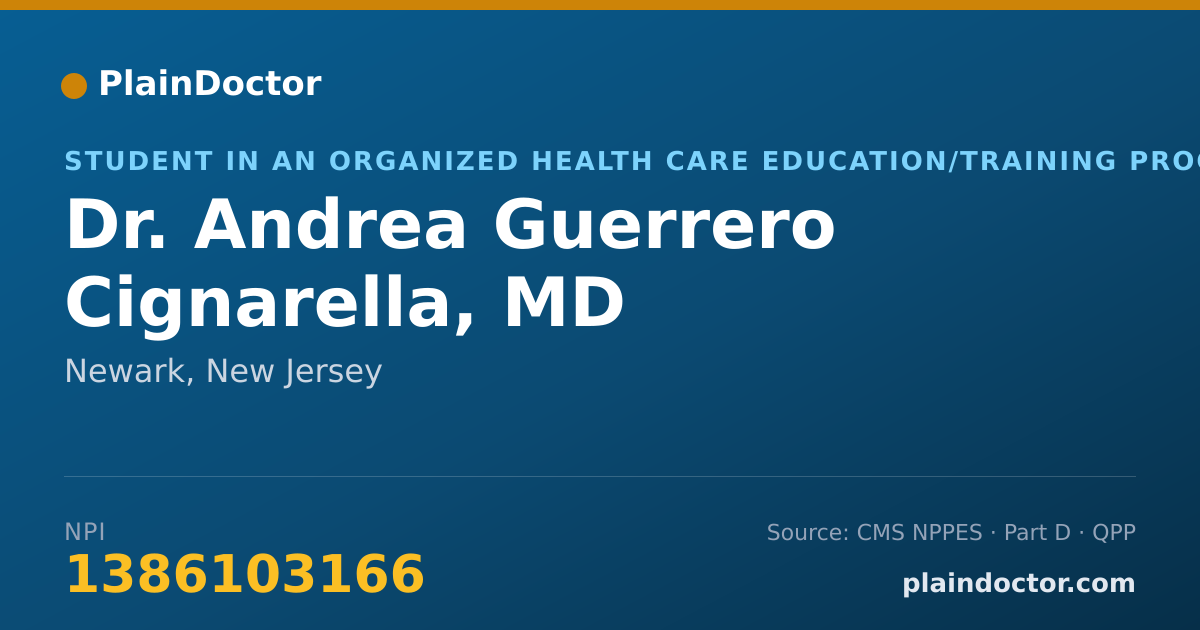 Shareable card for Andrea Guerrero Cignarella, MD - Student in an Organized Health Care Education/Training Program, Newark, NJ