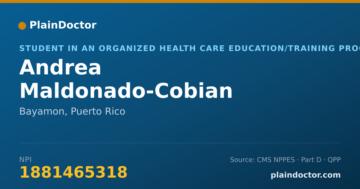 Shareable card for Andrea Maldonado-Cobian - Student in an Organized Health Care Education/Training Program, Bayamon, PR