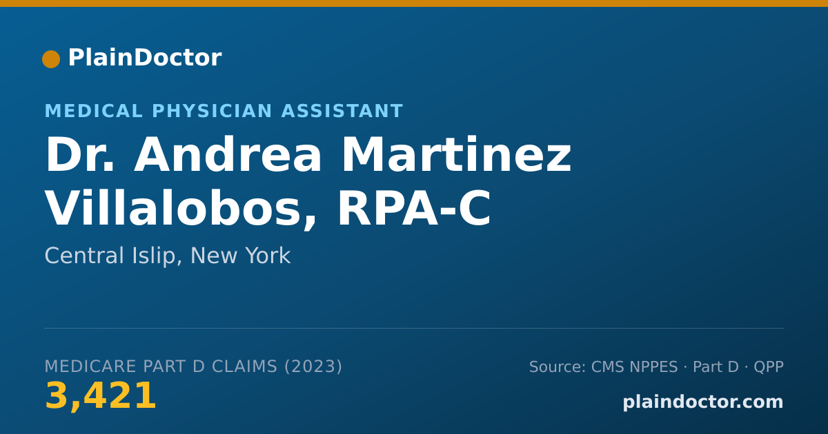Shareable card for Andrea Martinez Villalobos, RPA-C - Medical Physician Assistant, Central Islip, NY