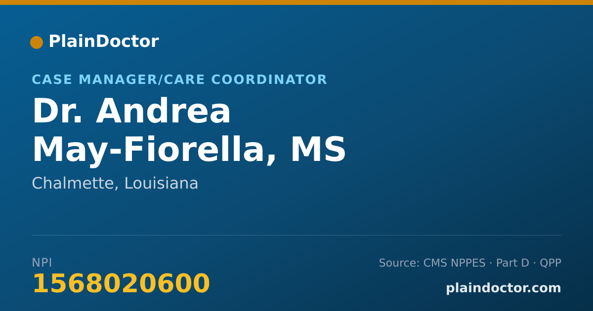 Shareable card for Andrea May-Fiorella, MS - Case Manager/Care Coordinator, Chalmette, LA