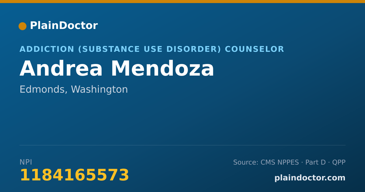 Shareable card for Andrea Mendoza - Addiction (Substance Use Disorder) Counselor, Edmonds, WA