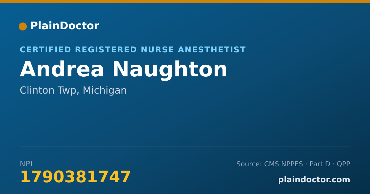 Shareable card for Andrea Naughton - Certified Registered Nurse Anesthetist, Clinton Twp, MI