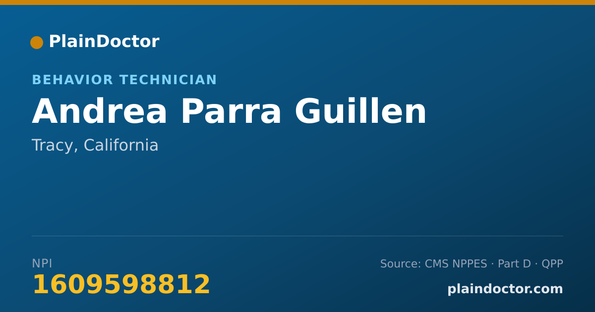 Shareable card for Andrea Parra Guillen - Behavior Technician, Tracy, CA