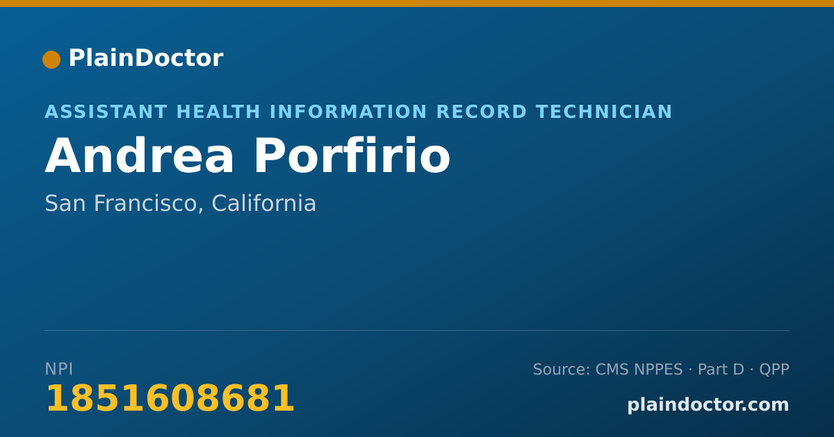 Shareable card for Andrea Porfirio - Assistant Health Information Record Technician, San Francisco, CA