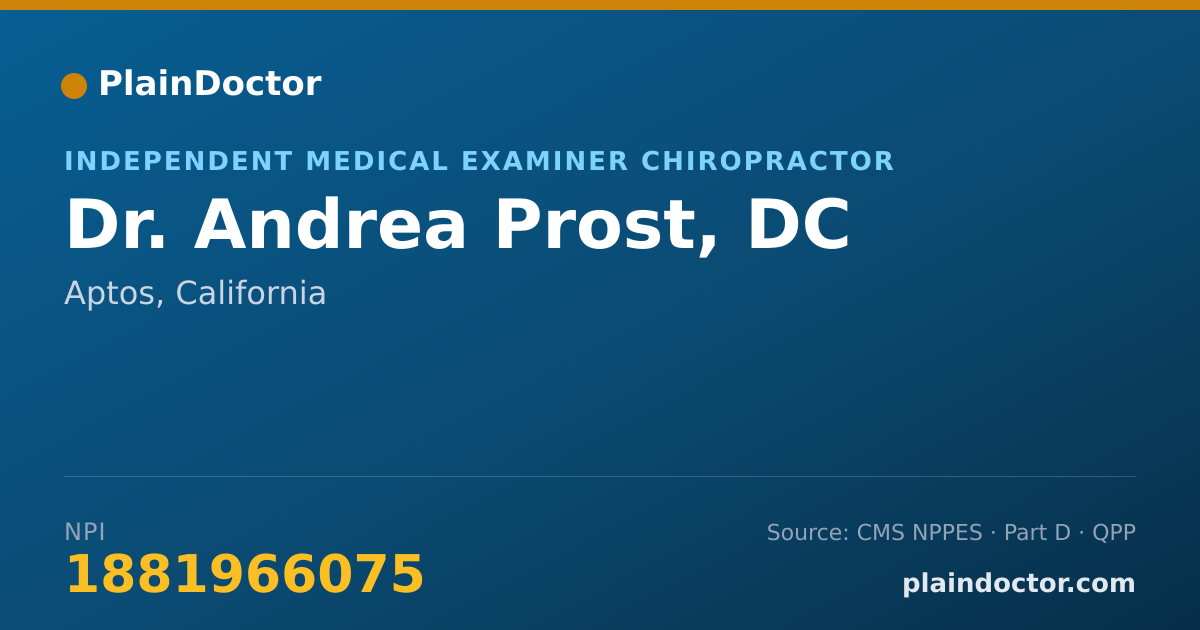 Shareable card for Andrea Prost, DC - Independent Medical Examiner Chiropractor, Aptos, CA