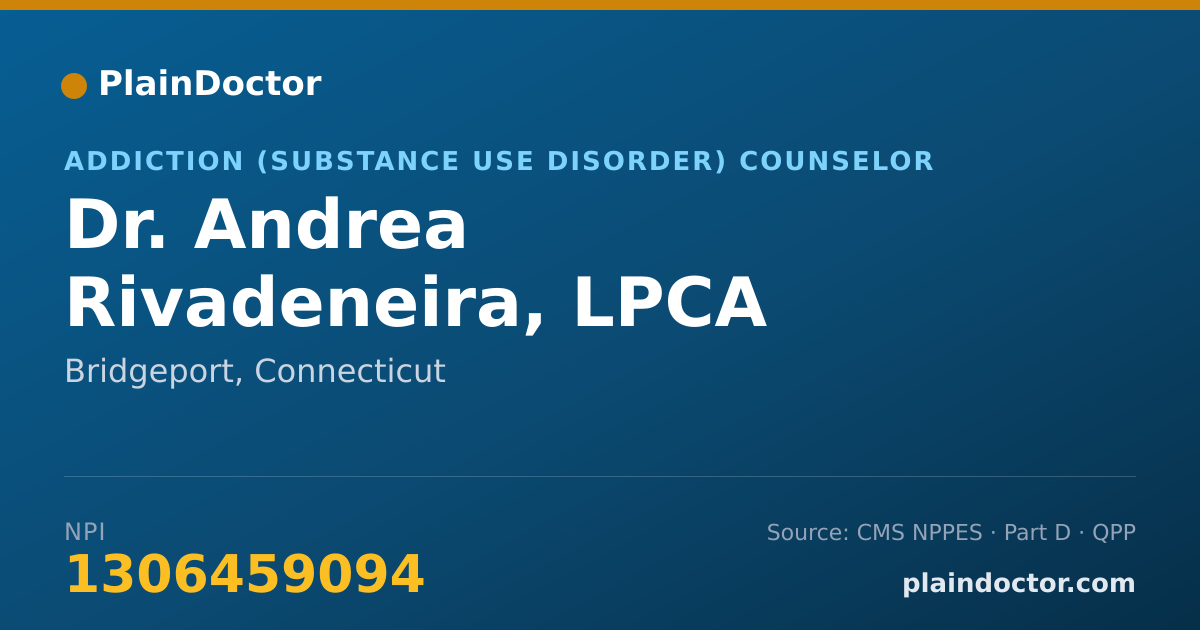 Shareable card for Andrea Rivadeneira, LPCA - Addiction (Substance Use Disorder) Counselor, Bridgeport, CT