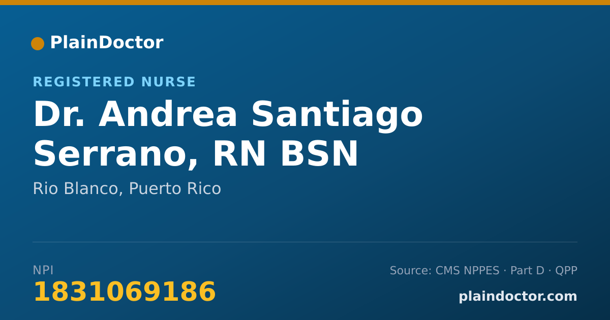Shareable card for Andrea Santiago Serrano, RN BSN - Registered Nurse, Rio Blanco, PR