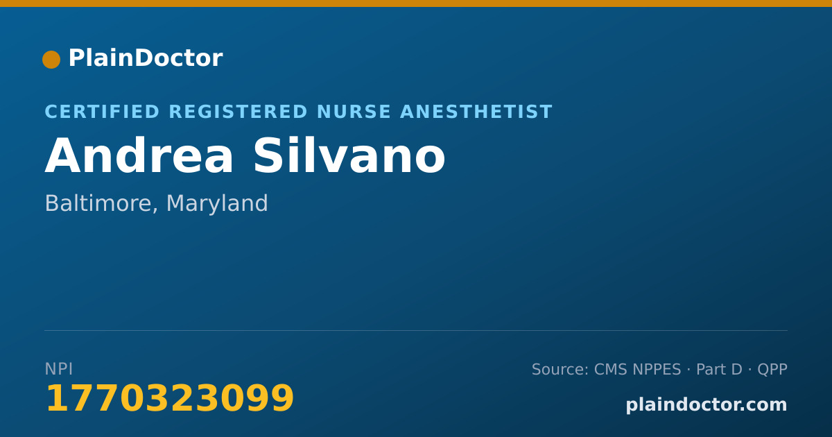 Shareable card for Andrea Silvano - Certified Registered Nurse Anesthetist, Baltimore, MD
