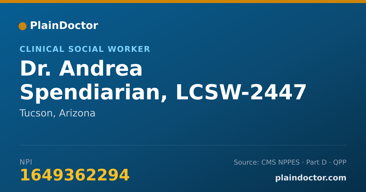Shareable card for Andrea Spendiarian, LCSW-2447 - Clinical Social Worker, Tucson, AZ
