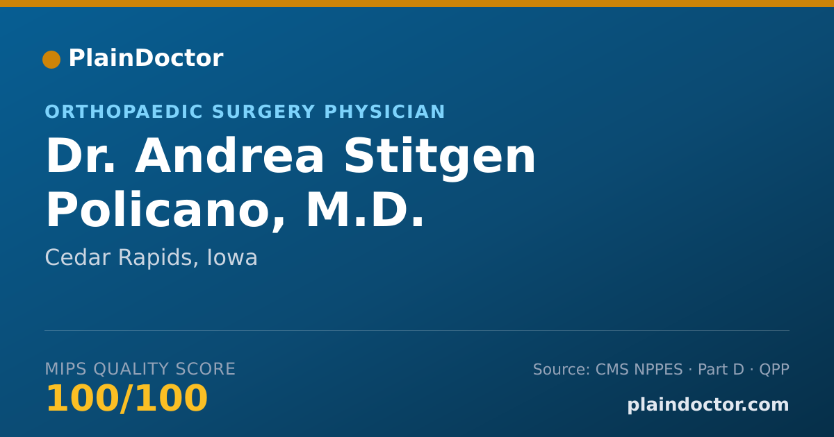 Shareable card for Andrea Stitgen Policano, M.D. - Orthopaedic Surgery Physician, Cedar Rapids, IA