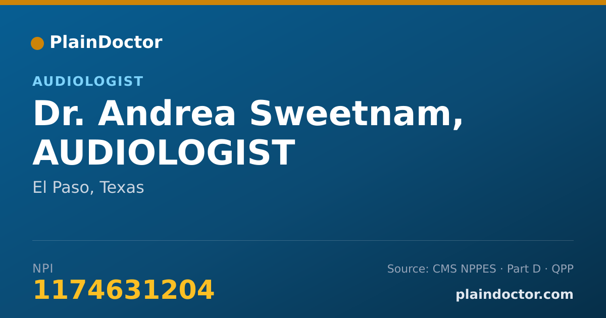Shareable card for Andrea Sweetnam, AUDIOLOGIST - Audiologist, El Paso, TX