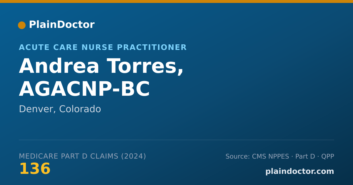 Shareable card for Andrea Torres, AGACNP-BC - Acute Care Nurse Practitioner, Denver, CO