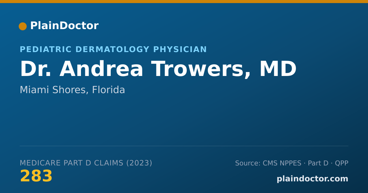 Shareable card for Andrea Trowers, MD - Pediatric Dermatology Physician, Miami Shores, FL